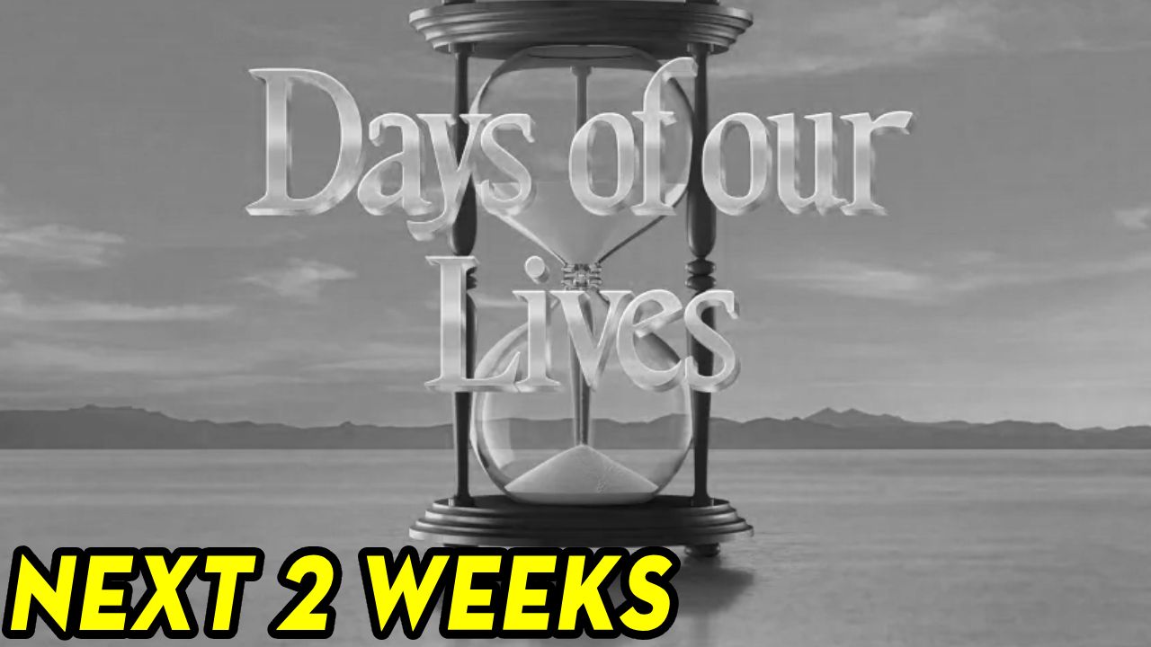 Days of Our Lives (DOOL) spoilers for next two weeks, March 23 to April ...