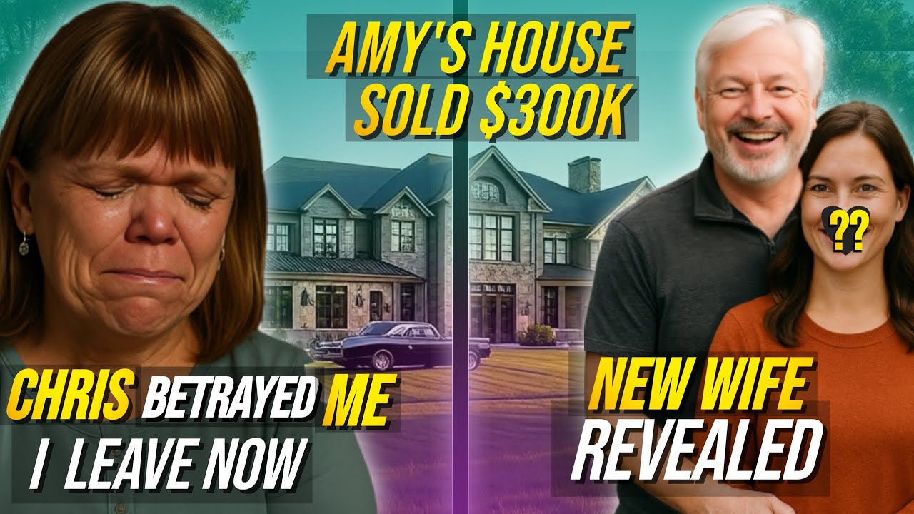BETRAYED, Chris 2nd Wife Revealed. Amy Roloff’s House SOLD $300K ...